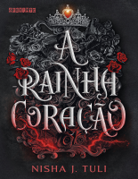 A Rainha Coração - Nisha J. Tuli.pdf